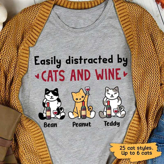 T-shirts Easily Distracted By Cats And Wine Personalized Shirt Classic Tee / S / Ash