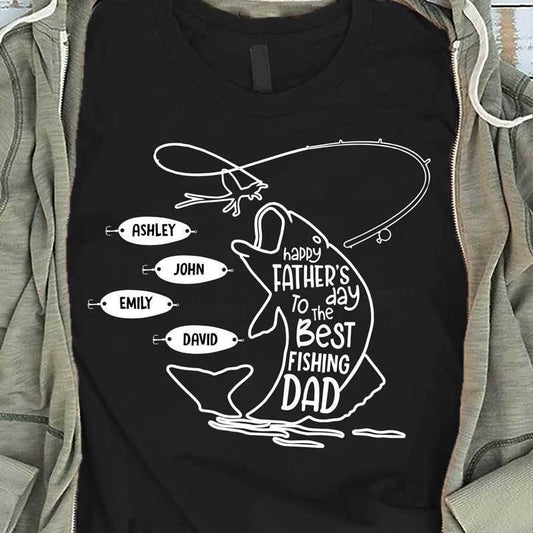 T-shirts Happy Father Day To The Best Fishing Dad Personalized Shirt Classic Tee / S / Black