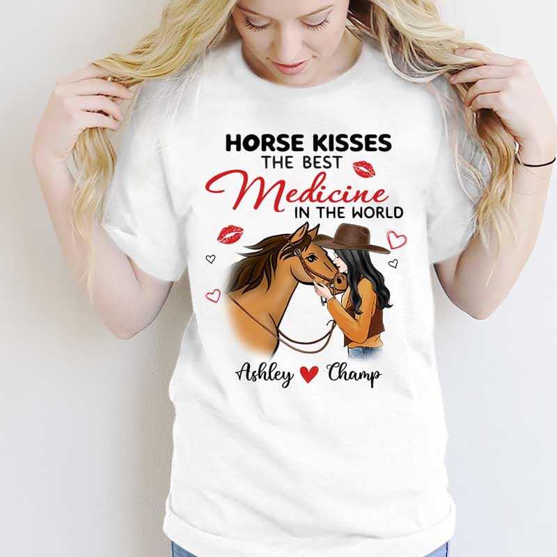 T-shirts Horse Kisses Best Medicine Personalized Shirt