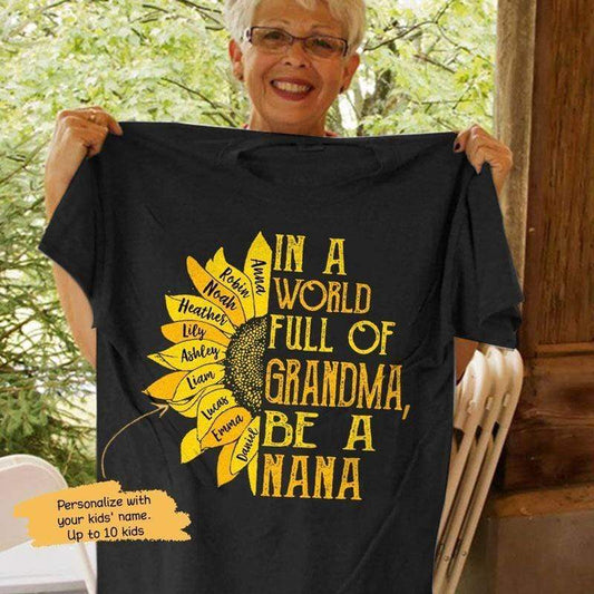 T-shirts In A World Full Of Grandma Personalized Shirt Basic Unisex Tee / S / Black