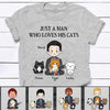 T-shirts Just A Man Loves Cats Personalized Shirt Classic Tee / S / Ash