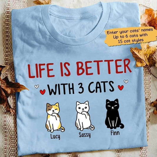 T-shirts Life Is Better With Cute Cats Personalized Cat Shirt Classic Tee / S / Light Blue