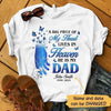 T-shirts My Dad Lives In Heaven Memorial Personalized Shirt Classic Tee / S / White
