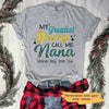 T-shirts My Greatest Blessing Call Me Nana Personalized Shirt Classic Tee / S / ASH