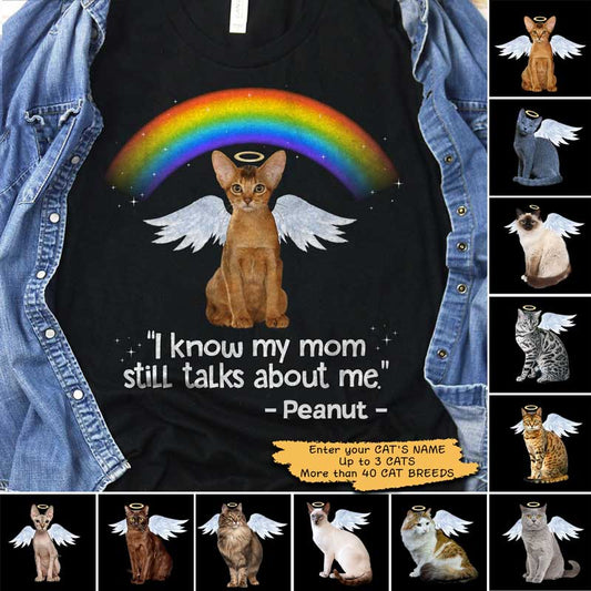 T-shirts My Mom Still Talks About Me Personalized Cat Memorial Shirt