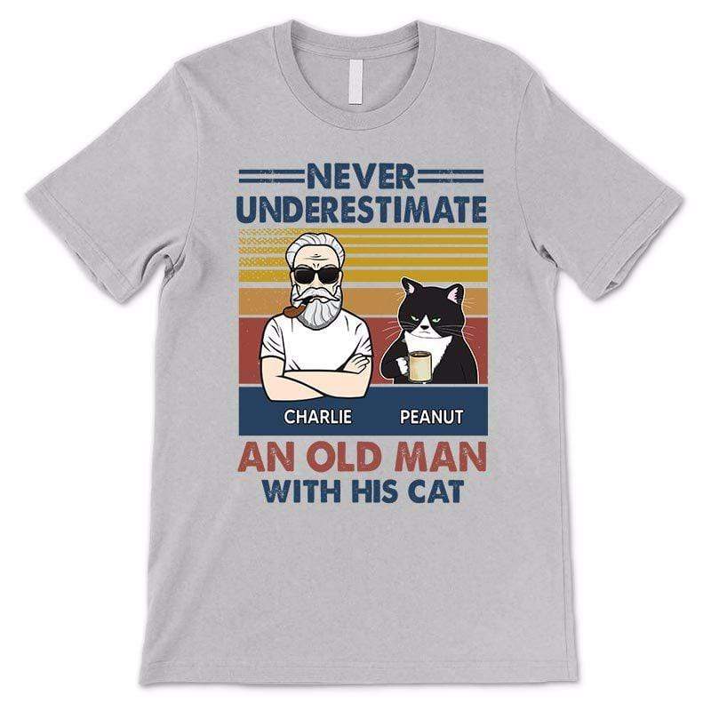 T-shirts Never Underestimate An Old Man With His Cats Personalized Ash Shirt