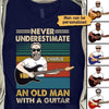 T-shirts Never Underestimate And Old Man With A Guitar Personalized Shirt Classic Tee / S / Navy