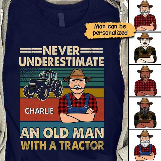T-shirts Never Underestimate And Old Man With A Tractor Personalized Shirt Classic Tee / S / Navy