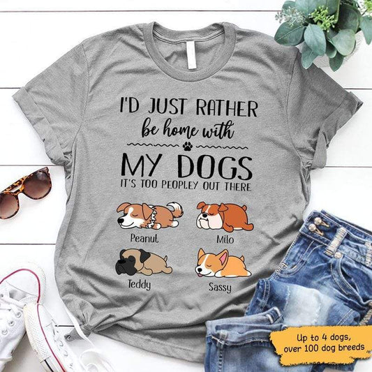 T-shirts Rather Be Home With My Dogs Personalized Dog Shirt Classic Tee / S / Ash