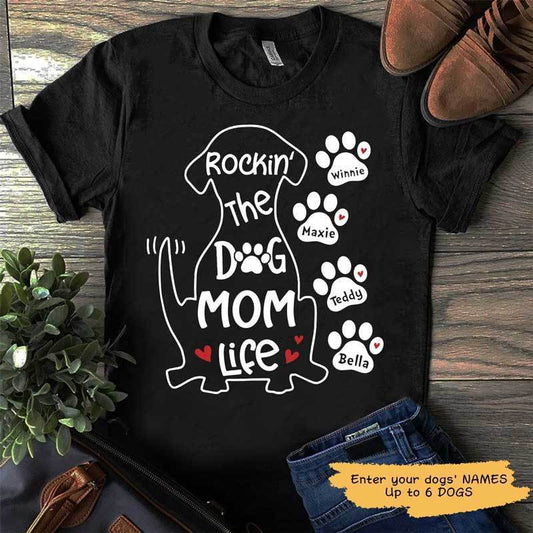 T-shirts Rockin The Dog Mom Life Personalized Dog Mom Shirt Classic Tee / S / Black
