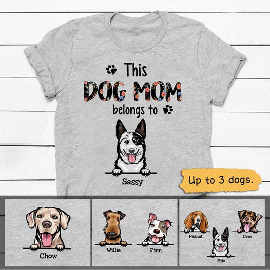 T-shirts This Dog Mom Belongs To Peeking Dog Personalized Shirt