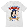 T-shirts We Made History Nurse Strong Woman 2021 Personalized Shirt