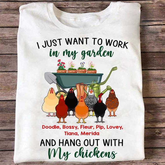 T-shirts Work In Garden And Hangout With My Chickens Personalized Shirt Classic Tee / S / White