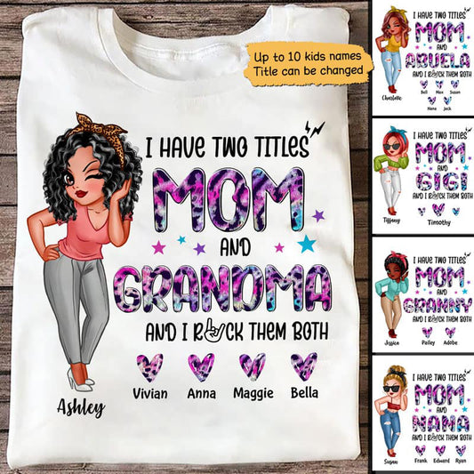 Mom Grandma Rock Both Title Sassy Women Personalized Shirt